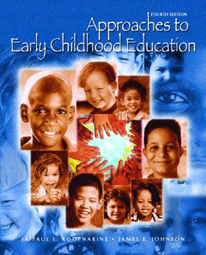 Stock image for Approaches to Early Childhood Education (4th Edition) for sale by Wonder Book