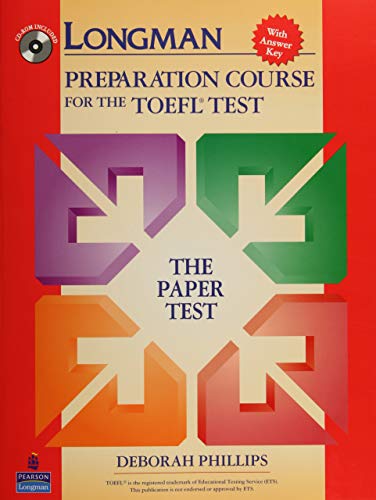 Imagen de archivo de Longman Preparation Course for the TOEFL Test: The Paper Test (Student Book with Answer Key and CD-ROM) a la venta por Irish Booksellers