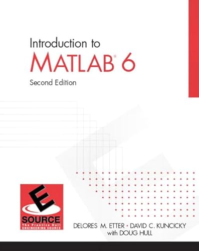 9780131409187: Introduction to MatLAB 6, Second Edition