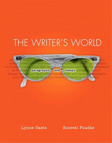 9780131409460: The Writer's World: Paragraphs And Essays