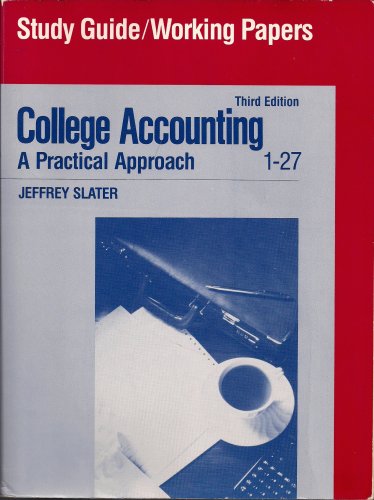 Stock image for College Accounting: A Practical Approach- Study Guide / Working Paper for sale by Hawking Books