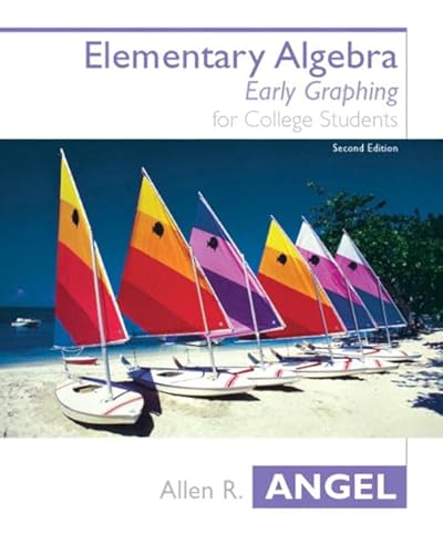 Beispielbild fr Elementary Algebra for College Students: Early Graphing, 2nd zum Verkauf von a2zbooks