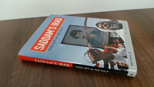 Saddam's Iraq : Face-Off in the Gulf