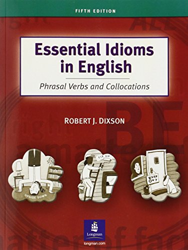 Stock image for Essential Idioms in English: Phrasal Verbs and Collocations for sale by Textbooks_Source