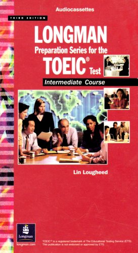 Stock image for LONGMAN PREPARATION SERIES FOR THE TOEIC TEST: INT for sale by Iridium_Books