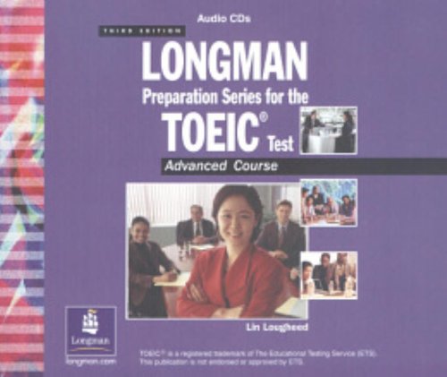 Imagen de archivo de Longman Preparation Series for the TOEIC Test: Advanced Course a la venta por PsychoBabel & Skoob Books