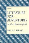 9780131412514: Literature for Adventures in the Human Spirit, Vol. I