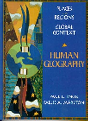 Stock image for Human Geography : Places and Regions In Global Context for sale by Better World Books