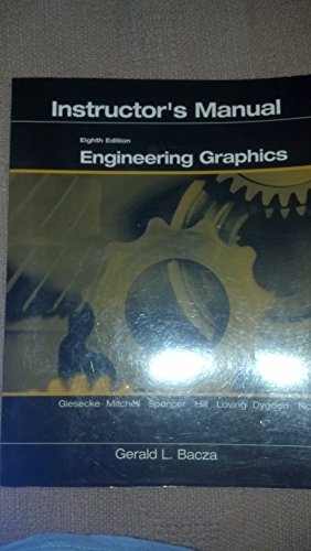 Stock image for Engineering Graphics: Instructors ManGiesecke, Frederick E. for sale by Iridium_Books