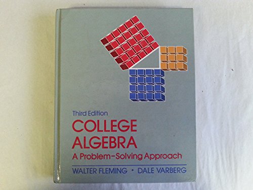 Imagen de archivo de College algebra: A problem-solving approach a la venta por Once Upon A Time Books