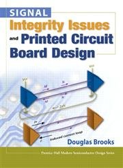 Imagen de archivo de Signal Integrity Issues and Printed Circuit Board Design a la venta por HPB-Red