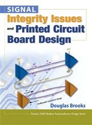 9780131418844: Signal Integrity Issues and Printed Circuit Board Design (Prentice Hall Modern Semiconductor Design Series)