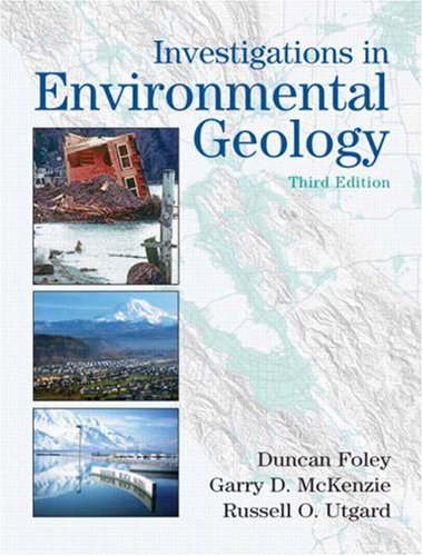 Beispielbild fr Investigations in Environmental Geology (3rd Edition) zum Verkauf von BooksRun