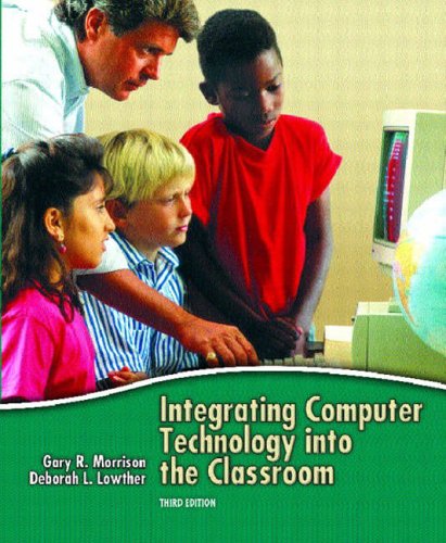 9780131421165: Integrating Computer Technology into the Classroom