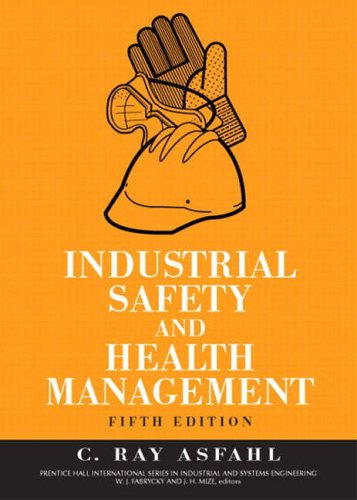 9780131423923: Industrial Safety and Health Management