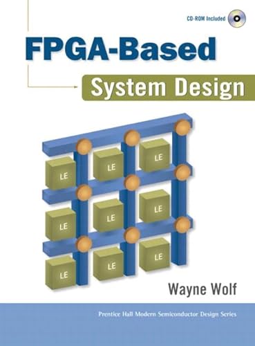 9780131424616: Fpga-Based System Design