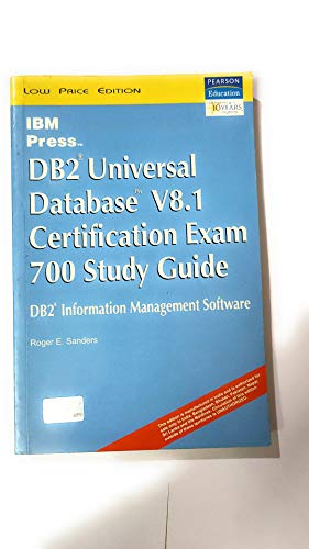 Beispielbild fr DB2 Universal Database V8. 1 Certification Exam 700 Study Guide zum Verkauf von Better World Books