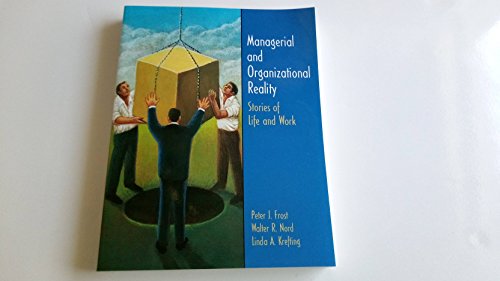 Beispielbild fr Managerial And Organizational Reality Stories Of Life And Work zum Verkauf von Cambridge Rare Books