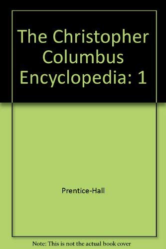 9780131426702: Christopher Columbus Encyclopedia: 1