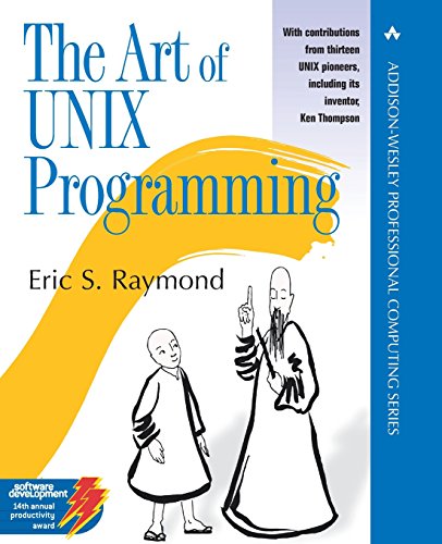 The Art of UNIX Programming (The Addison-Wesley Professional Computng Series) (9780131429017) by Raymond, Eric