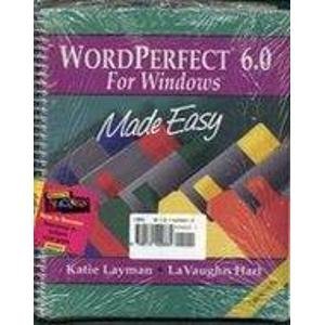 Stock image for Wordperfect 6.0 for Windows Made Easy for sale by Books Puddle
