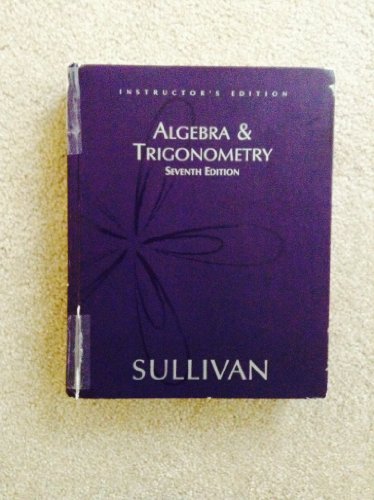 9780131430846: Algebra & Trigonometry (Instructor's Edition)