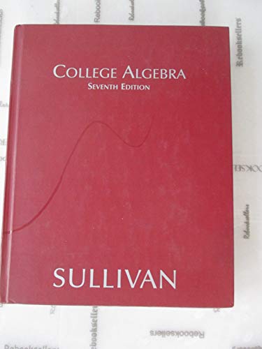 Beispielbild fr College Algebra zum Verkauf von Better World Books: West