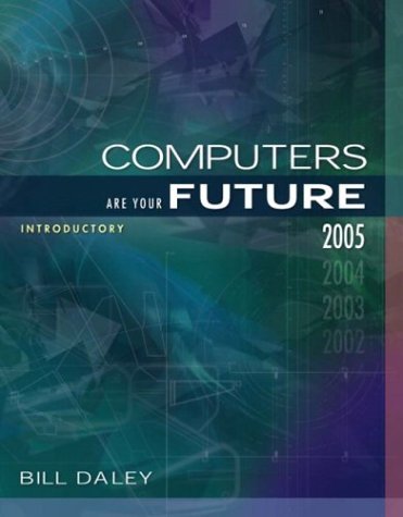 9780131432406: Computers Are Your Future, Introductory
