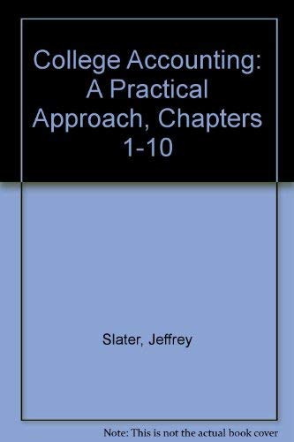 Imagen de archivo de College Accounting: A Practical Approach, Chapters 1-10 a la venta por HPB-Red