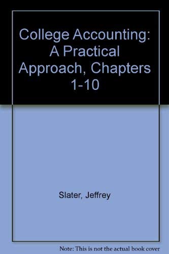 Stock image for College Accounting: A Practical Approach, Chapters 1-10 for sale by HPB-Red