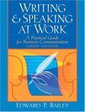 Beispielbild fr Writing and Speaking at Work : A Practical Guide for Business Communication zum Verkauf von Better World Books