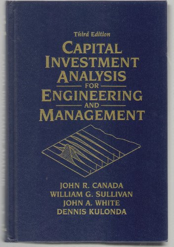 9780131434080: Capital Investment Analysis for Engineering and Management