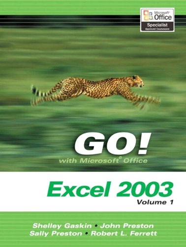 Beispielbild fr GO! with Microsoft Office Excel 2003 Volume 1 (Go! With Microsoft Office 2003) zum Verkauf von Wonder Book