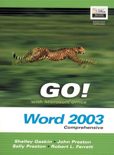 Go! With Microsoftoffice Word 2003: Comprehensive (9780131434226) by Shelley Gaskin