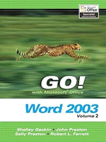 Imagen de archivo de Go! With Microsoft Office Word 2003, Volume 2 a la venta por a2zbooks