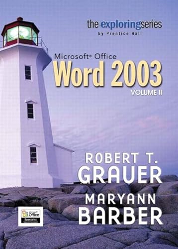 Exploring Microsoft Word 2003 (9780131434929) by Grauer, Robert T.; Barber, Maryann