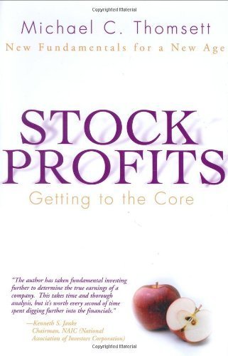 Beispielbild fr Stock Profits: Getting to the Core--New Fundamentals for a New Age zum Verkauf von Zoom Books Company