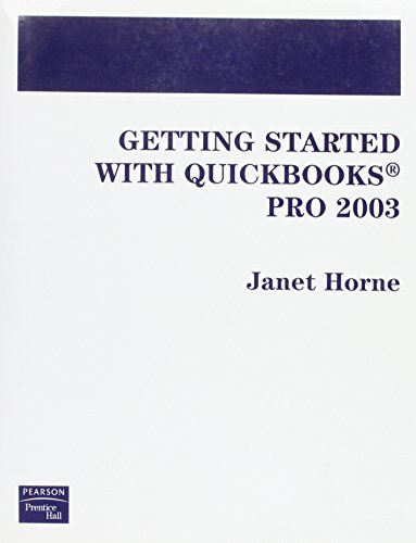 Beispielbild fr Getting Started With Quickbooks Pro 2003 zum Verkauf von Phatpocket Limited