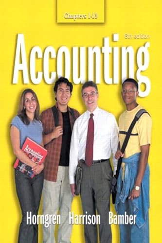 Beispielbild fr Accounting Chapters 1-13 (6th Edition) (Ch. 1-13) zum Verkauf von Hawking Books
