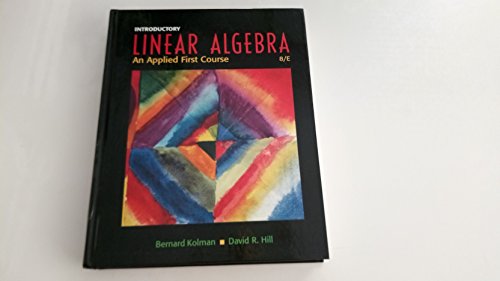 Imagen de archivo de Introductory Linear Algebra : An Applied First Course a la venta por Better World Books