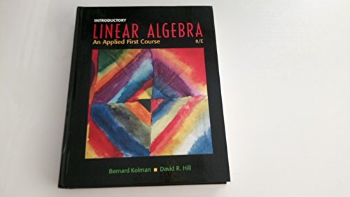 9780131437401: Introductory Linear Algebra: An Applied First Course