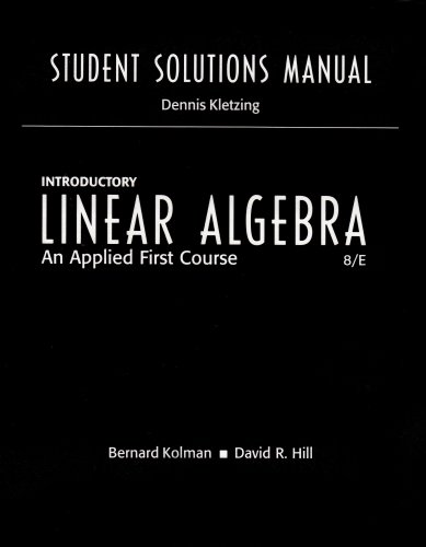 Imagen de archivo de Student Solutions Manual for Introductory Linear Algebra: An Applied First Course a la venta por Irish Booksellers