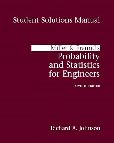 Stock image for Student's Solutions Manual for Miller & Freund's Probability and Statistics for Engineers for sale by ThriftBooks-Atlanta