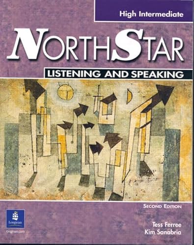 Beispielbild fr NorthStar High Intermediate Listening and Speaking, Second Edition (Student Book with Audio CD) zum Verkauf von Wonder Book