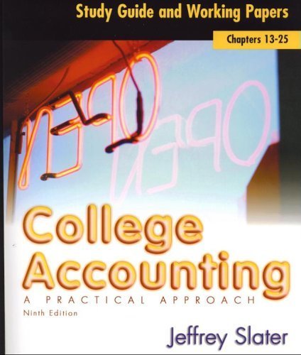 Stock image for College Accounting a Practical Approach: Study Guide and Working Papers (Chapters 13-25) for sale by Wonder Book