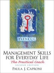 Beispielbild fr Management Skills for Everyday Life : The Practical Coach zum Verkauf von Better World Books