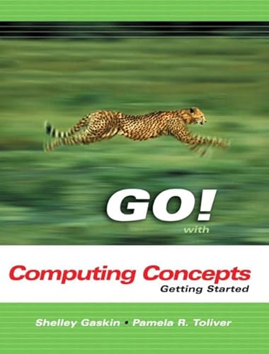 Computer Concepts: Getting Started (Go Series) (9780131440449) by Toliver, Pamela R.