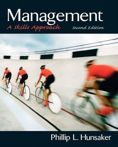 Management: A Skills Approach (9780131441866) by Hunsaker, Phillip L.
