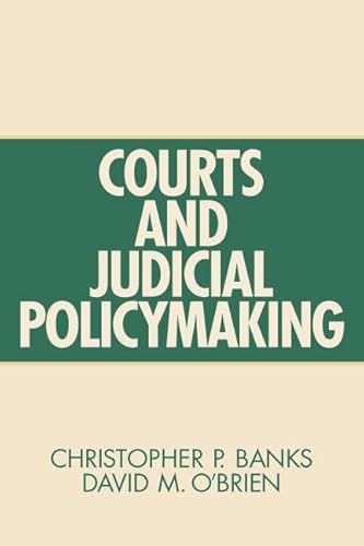 9780131443495: Courts And Judicial Policymaking