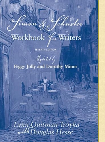 Simon & Schuster Workbook for Writers (9780131443563) by Troyka, Lynn Quitman; Hesse, Douglas